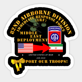 82nd IRF Middle East Deployment - 01 - 2020 Sticker